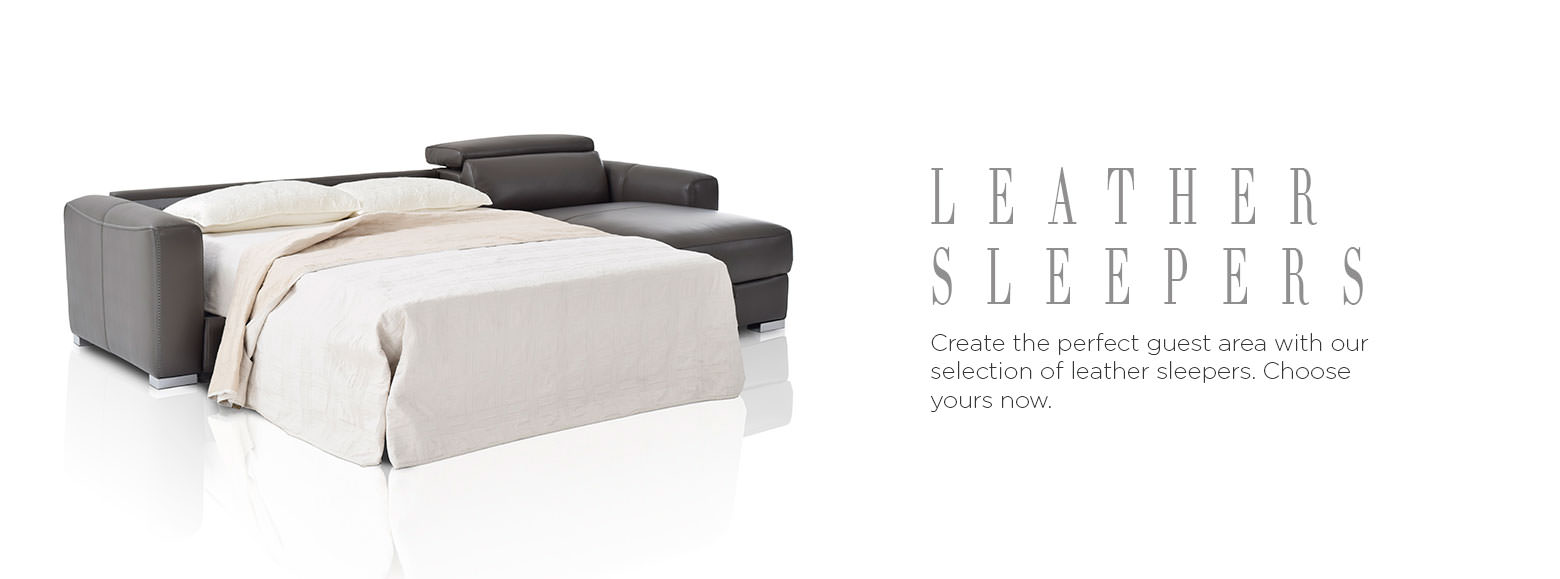 Leather Sleepers. Create the perfect guest area with our selection of leather sleepers. Choose yours now.