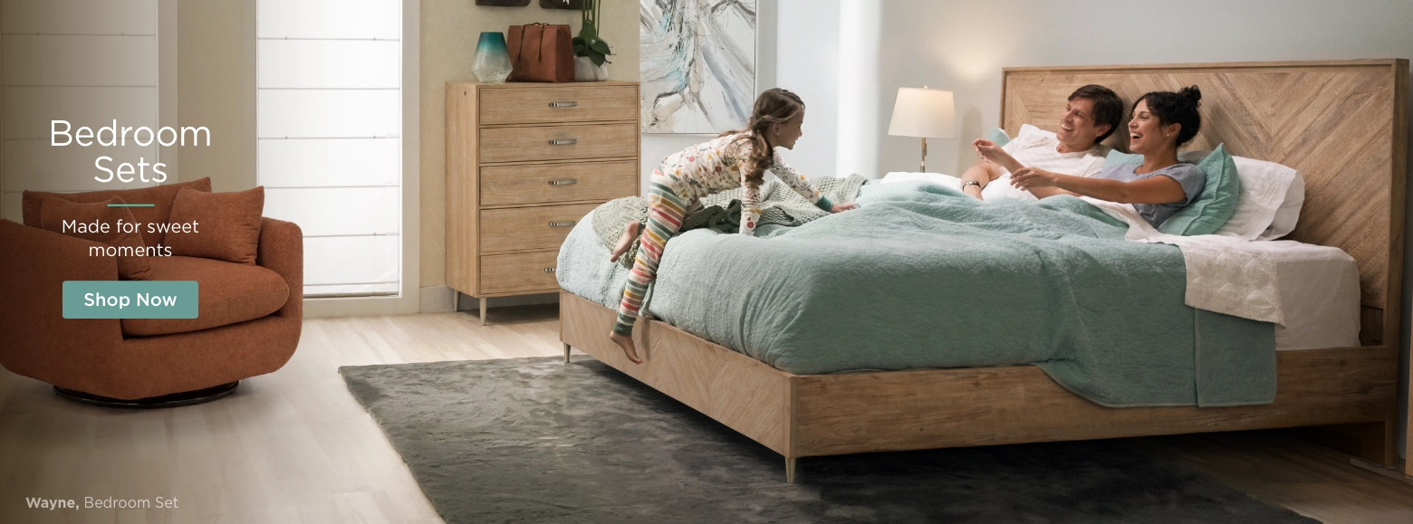Bedroom Sets. Made for sweet moments. Shop Now.