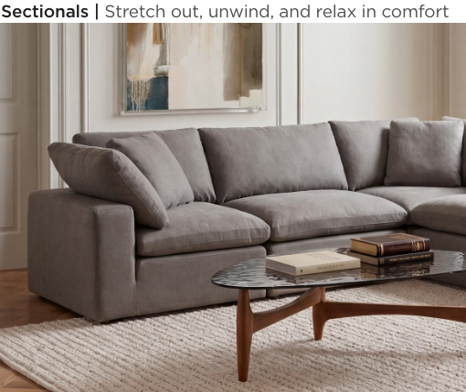 Sectionals. Stretch out, unwind, and relax in comfort