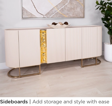Sideboards. Add storage and style with ease