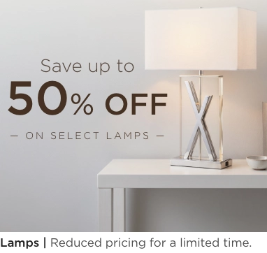 Lamps. Reduced pricing for a limited time.