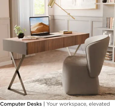 Computer Desks. Your workspace, elevated