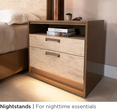 Nightstands. For nighttime essentials